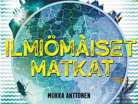 Ilmiömäiset matkat Online now