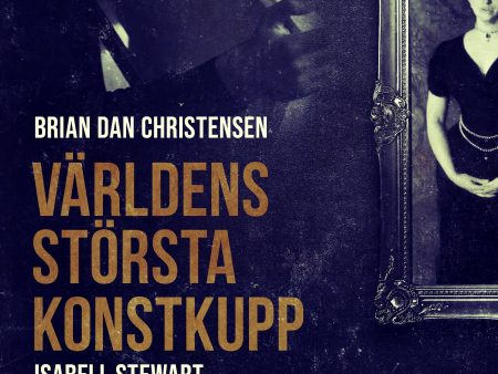 Världens största konstkupp Online Hot Sale