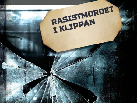 Rasistmordet i Klippan Fashion