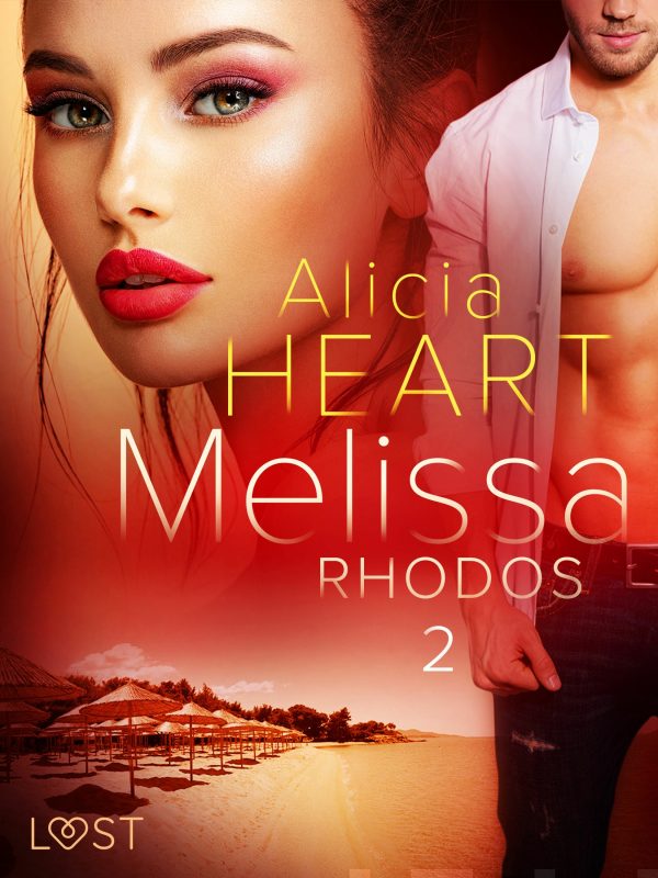 Melissa 2: Rhodos - erotisk novell Online Sale