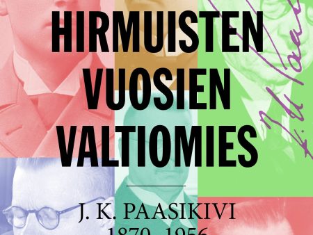 Hirmuisten vuosien valtiomies Online