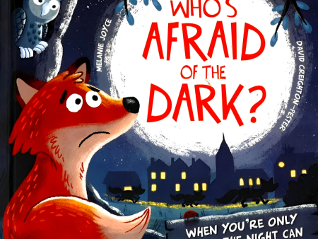 Who s Afraid Of The Dark Online