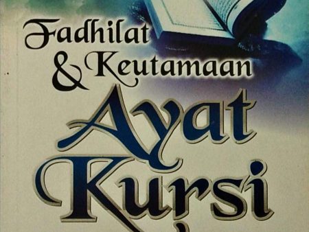 Fadhilat Dan Keutamaan Ayat Kursi Online Sale