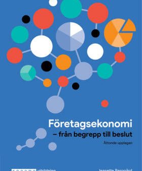 Företagsekonomi - Från begrepp till beslut upplaga 8 Discount