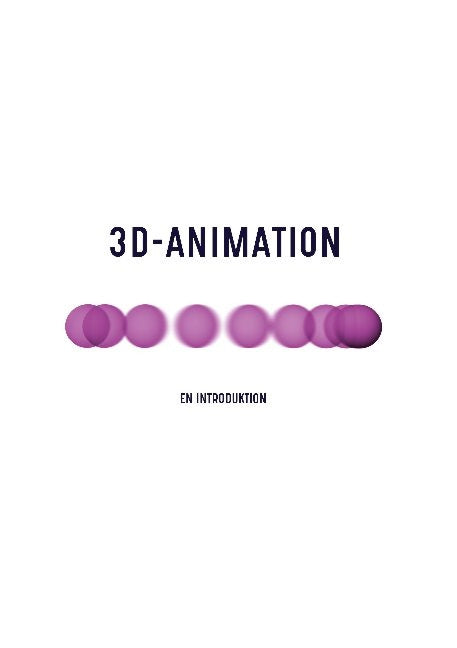 3D-animation : en introduktion For Sale