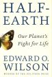 Half-Earth: Our Planet s Fight For Life Cheap