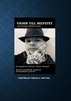 Vägen till helvetet : och kampen tillbaka till livet Online now