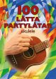 100 lätta Partylåtar ukulele Online