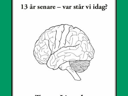 AD HD i nytt ljus : 13 år senare - var står vi idag? Online now