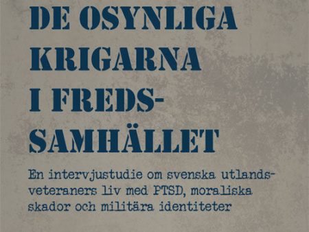 De osynliga krigarna i fredssamhället : en intervjustudie om svenska utlandsveteraners liv med PTSD, moraliska skador och militära identiteter Fashion