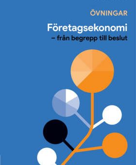 Företagsekonomi - Från begrepp till beslut. Övn.bok uppl 8 Fashion