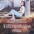 Villiruohojen maa Online now