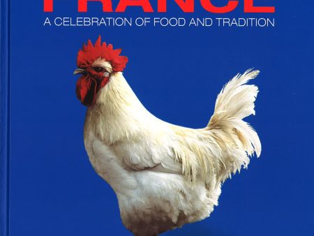 Culinaria France: A Celebration Of Food And Tradition Supply