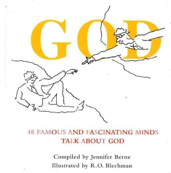 God: 48 Famous And Fascinating Minds Talk About God Cheap