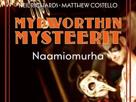 Mydworthin mysteerit: Naamiomurha Supply